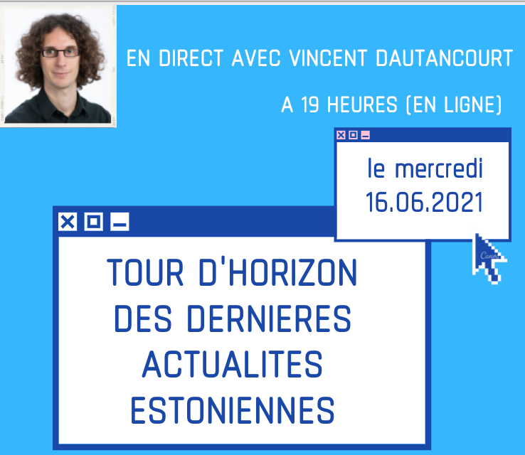 Tour d’horizon des dernières actualités estoniennes en direct le 16 juin!