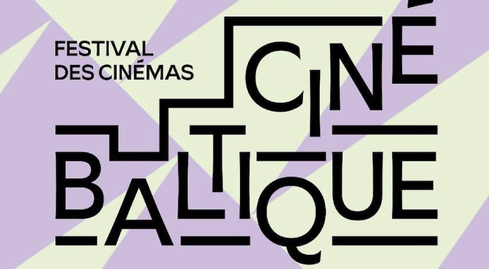 Festival CinéBaltique du 5 au 8 février à Paris